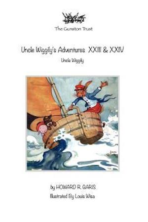 Cover for Howard R Garis · Uncle Wiggily's Adventures XXIII &amp; XXIV (Paperback Book) (2019)