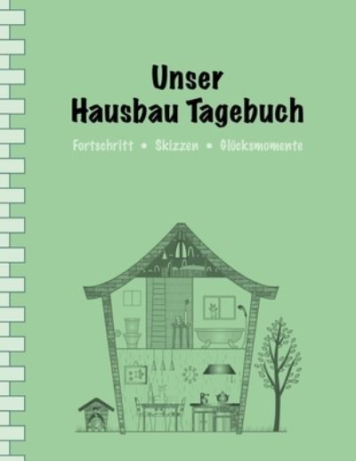 Cover for Sabsis Blau-Planer · Unser Hausbau Tagebuch (Paperback Book) (2019)