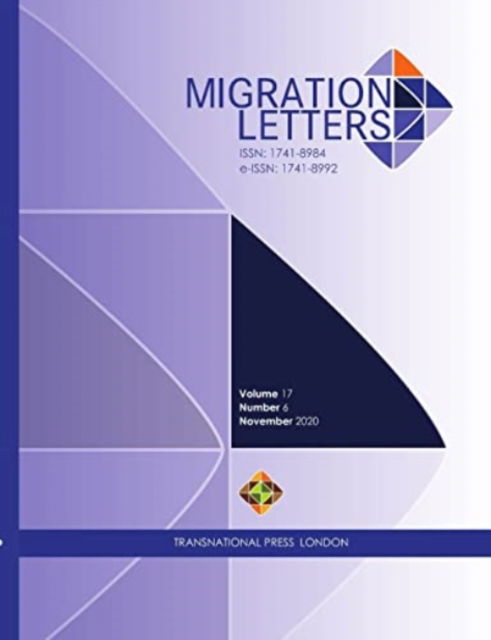 Cover for Ibrahim Sirkeci · Migration Letters, Volume 17 Number 6 (Pocketbok) (2020)