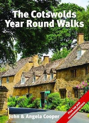 Cover for Cooper, John &amp; Angela · The Cotswolds Year Round Walks: 20 circular walks for spring, summer, autumn and winter - Year Round Walks (Paperback Book) (2021)