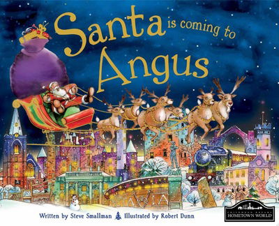 Cover for Steve Smallman · Santa is Coming to Angus (Hardcover Book) (2014)