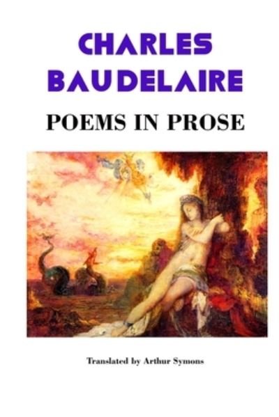 Cover for Charles Baudelaire · Poems In Prose (Paperback Book) (2021)