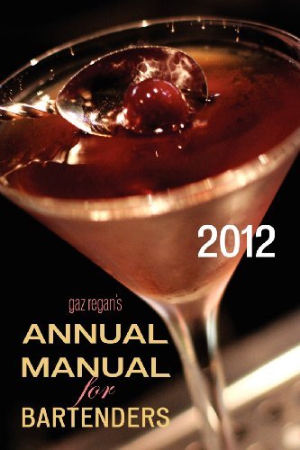 Cover for Gary Regan · Gaz Regan's Annual Manual for Bartenders, 2012 (Pocketbok) (2012)