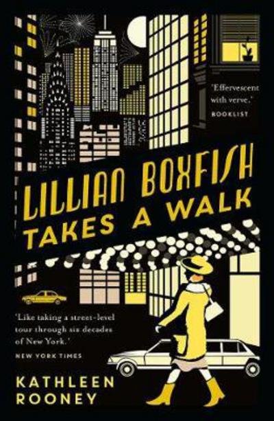 Cover for Kathleen Rooney · Lillian Boxfish Takes A Walk (Paperback Book) (2017)