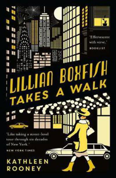 Cover for Kathleen Rooney · Lillian Boxfish Takes A Walk (Taschenbuch) (2017)