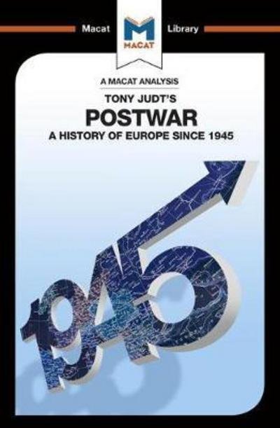 Cover for Simon Young · An Analysis of Tony Judt's Postwar: A History of Europe since 1945 - The Macat Library (Pocketbok) (2017)