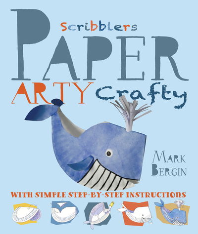 Cover for Mark Bergin · Arty Crafty Paper [Edizione: Regno Unito] (Book) [Illustrated edition] (2018)