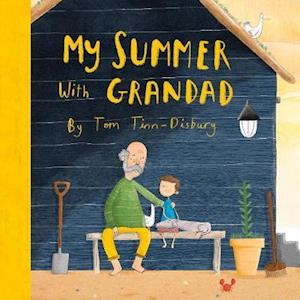 Cover for Tom Tinn-Disbury · My Summer With Grandad (Hardcover Book) (2021)