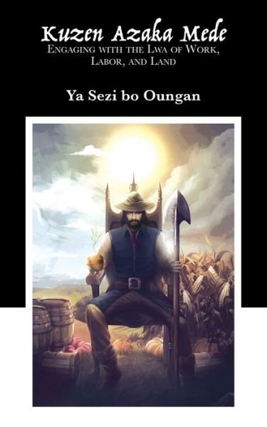 Cover for Ya Sezi Bo Oungan · Kuzen Azaka Mede (Taschenbuch) (2022)