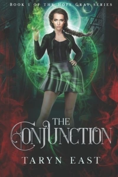 Cover for Taryn East · The Conjunction (Pocketbok) (2022)