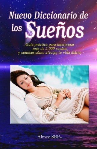 Cover for Varios Autores · Nuevo Diccionario De Los Sueños: Más De 2000 Sueños Revelados (Paperback Bog) [Spanish edition] (2012)