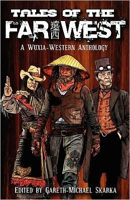 Cover for Scott Lynch · Tales of the Far West (Paperback Bog) (2012)