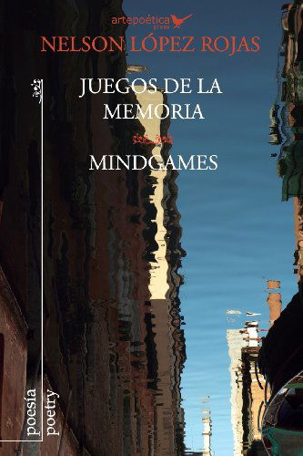 Cover for Nelson Lopez Rojas · Juegos De La Memoria / Mindgames (Paperback Book) [Spanish edition] (2013)