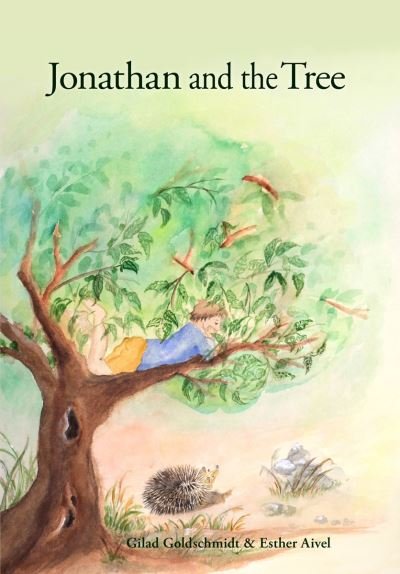 Cover for Gilad Goldschmidt · Jonathan and the Tree (Hardcover bog) (2016)