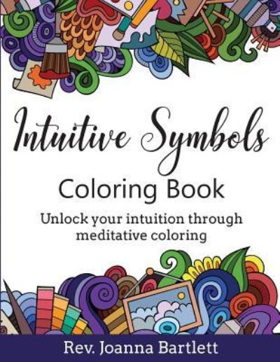 Cover for REV Joanna Bartlett · Intuitive Symbols Coloring Book (Paperback Book) (2016)