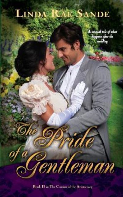 Pride of a Gentleman - Linda Rae Sande - Books - Twisted Teacup Publishing - 9781946271013 - February 28, 2017