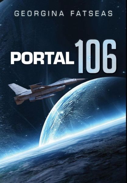 Cover for Georgina Fatseas · Portal 106 (Hardcover Book) (2019)