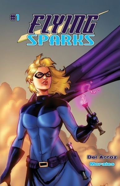 Cover for Jon Del Arroz · Flying Sparks Issue #1 - Flying Sparks (Pocketbok) (2019)