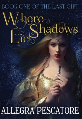 Cover for Allegra Fisher · Where Shadows Lie (Book) (2020)