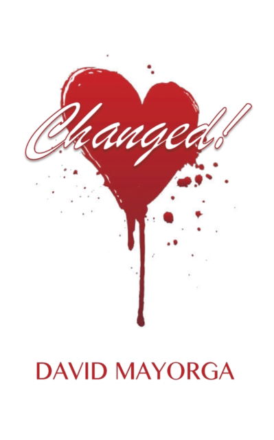 Cover for David Mayorga · Changed! (Paperback Book) (2021)