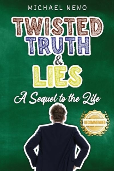 Cover for Michael Neno · Twisted Truth and Lies (Buch) (2021)