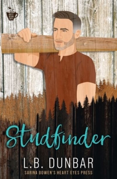 Studfinder - L B Dunbar - Livros - L.B. Dunbar Writes, Ltd. - 9781956337013 - 2 de agosto de 2021