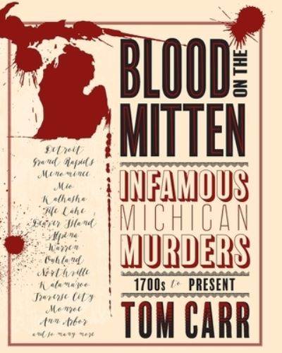 Cover for Tom Carr · Blood on the Mitten (Book) (2023)