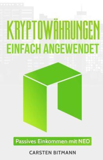 Cover for Carsten Bitmann · Kryptow hrungen Einfach Angewendet 1 (Paperback Book) (2018)