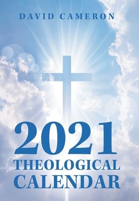 Cover for David Cameron · 2021 Theological Calendar (Hardcover Book) (2020)