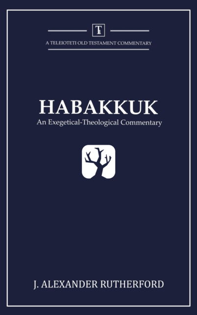 Cover for J Alexander Rutherford · Habakkuk (Hardcover Book) (2019)