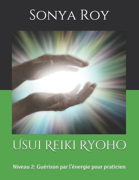 Cover for Sonya Roy · Usui Reiki Ryoho (Paperback Book) (2021)