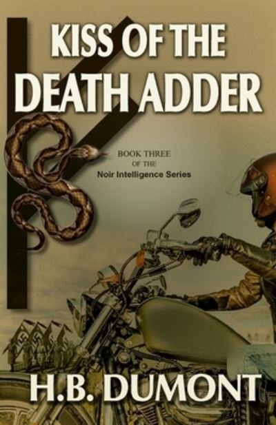 Cover for H B Dumont · Kiss of the Death Adder (Paperback Book) (2022)