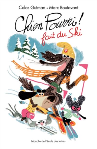 Cover for Colas Gutman · Chien Pourri fait du ski (Paperback Book) (2017)