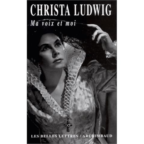 Cover for Christa Ludwig · Ma voix et moi (Pocketbok) (1996)