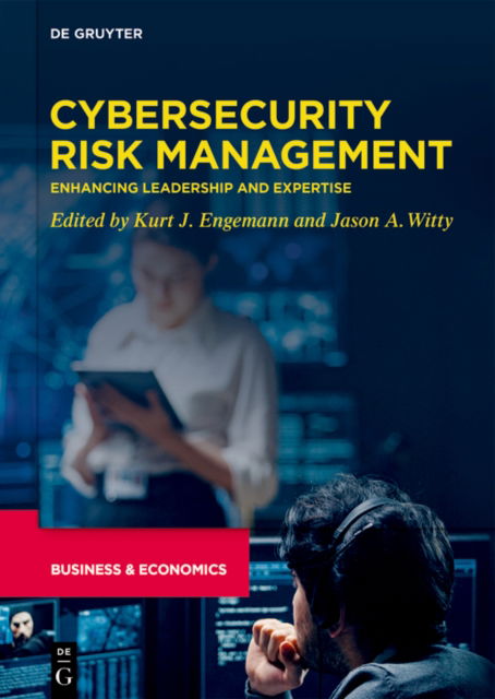 Cybersecurity Risk Management: Enhancing Leadership and Expertise (Hardcover Book) (2024)