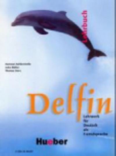 Delfin: Kursbuch (including 2 audio CDs) - Hartmut Aufderstrasse - Books - Max Hueber Verlag - 9783190016013 - 2002