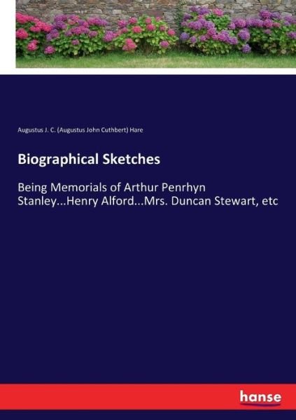Biographical Sketches - Hare - Livres -  - 9783337019013 - 26 avril 2017