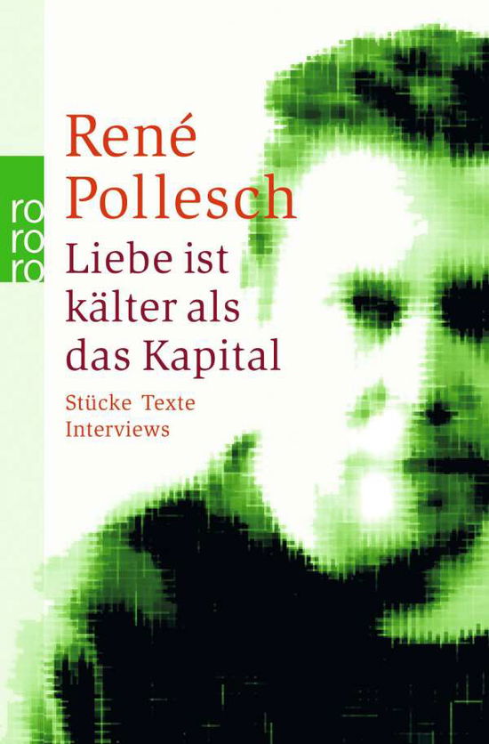 Cover for René Pollesch · Roro Tb.24901 Pollesch.liebe Ist Kälter (Book)