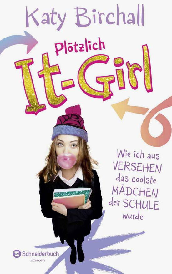 Cover for Birchall · Plötzlich It-Girl,Wie ich aus (Book)