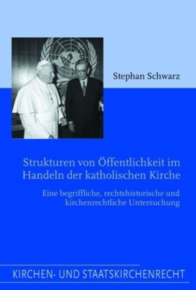 Cover for Stephan Schwarz · Strukturen Von OEffentlichkeit Im Handel Der Katholischen Kirche (Paperback Book) (2004)