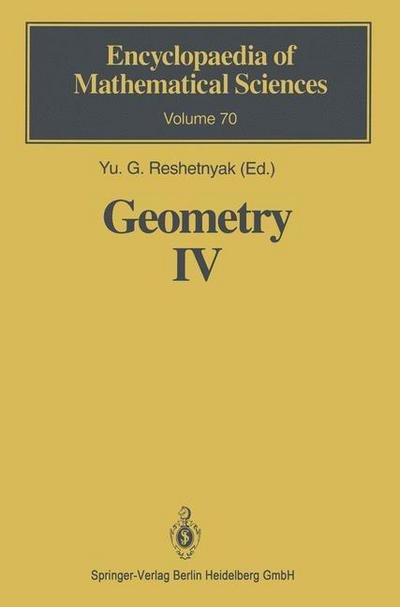 Cover for Yu G Reshetnyak · Geometry IV: Non-regular Riemannian Geometry - Encyclopaedia of Mathematical Sciences (Hardcover Book) [1993 edition] (1993)