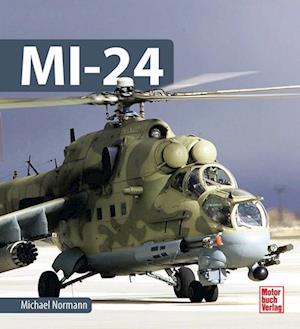 Cover for Michael Normann · Mi-24 (Book) (2024)