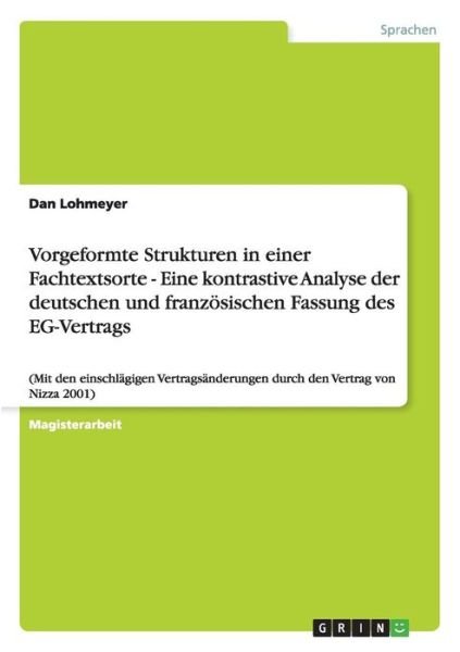 Vorgeformte Strukturen in eine - Lohmeyer - Books - GRIN Verlag - 9783638954013 - November 1, 2013