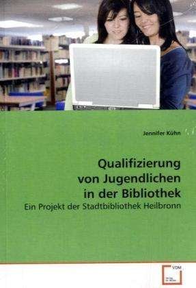 Cover for Kühn · Qualifizierung von Jugendlichen in (Bog)