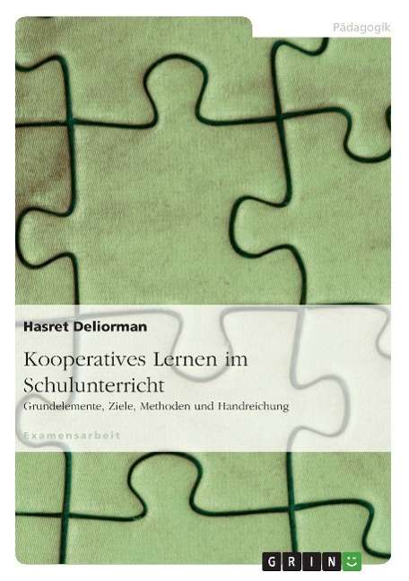 Cover for Deliorman · Kooperatives Lernen im Schulu (Book) [German edition] (2009)