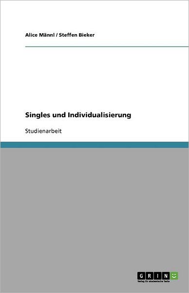 Cover for Männl · Singles und Individualisierung (Book) (2011)