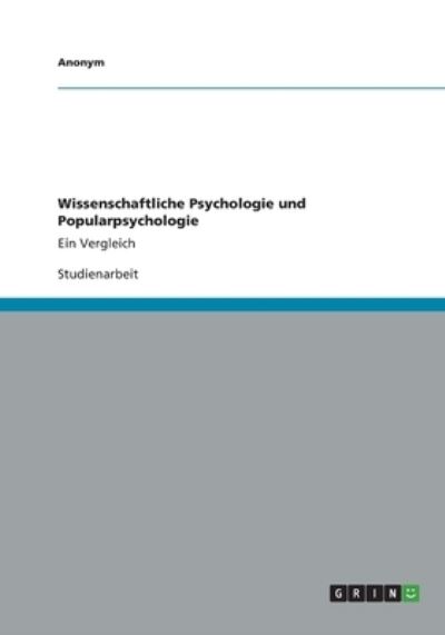 Cover for Anonym · Wissenschaftliche Psychologie Und Popularpsychologie (Paperback Book) (2013)