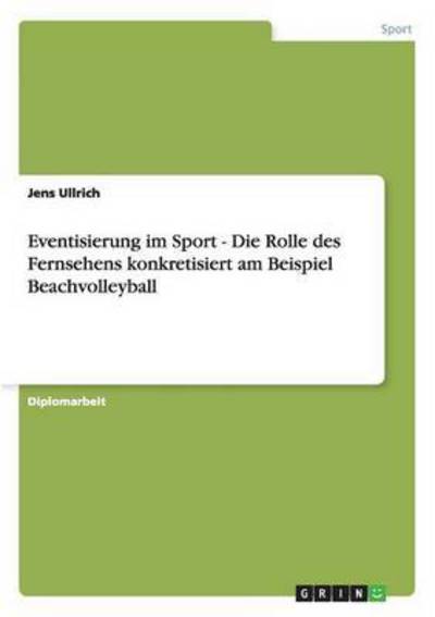 Cover for Ullrich · Eventisierung im Sport - Die Ro (Book) (2013)