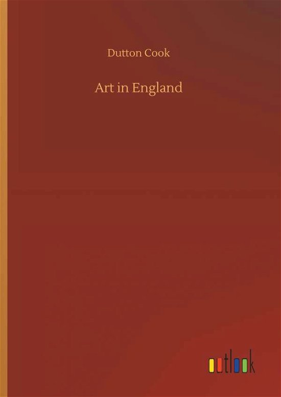 Cover for Cook · Art in England (Buch) (2018)