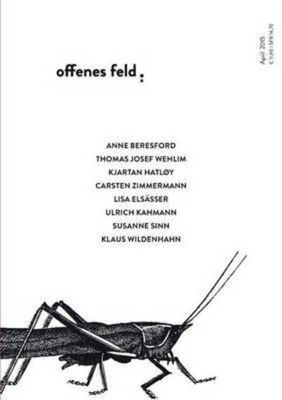 Cover for Offenes Feld E V, Verein (Hrsg ) · Offenes Feld (Paperback Book) (2015)